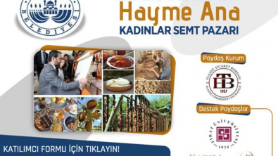 Hayme Ana Kadınlar Semt Pazarı İçin Başvurular Başladı